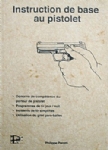 Instruction de base au pistolet